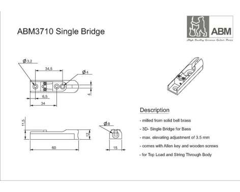 ABM 3710b Single Bass Bridge