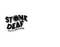Stone Deaf