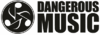 Dangerous Music